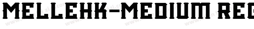 MElleHK-Medium Regul字体转换